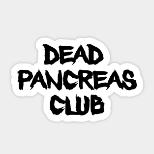 Dead Pancreas Gang Sticker